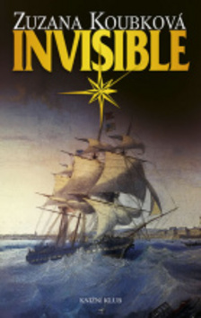 Kniha: Invisible - Jaroslava Koubková, Zuzana Koubková