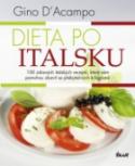 Kniha: Dieta po italsku - Gino d´Acampo