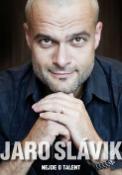 Kniha: Nejde o talent - Jaro Slávik
