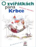 Kniha: O zvířátkách pana Krbce - Stanislav Havelka, Vladimír Renčín