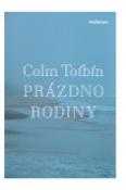 Kniha: Prázdno rodiny - Colm Tóibín