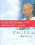 Kniha: Meditácia a CD Flauta na meditáciu - Dokonalosť človeka v Božom uspokojení - Sri Chinmoy
