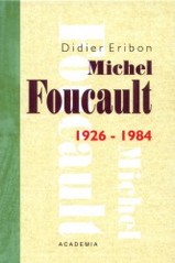 Kniha: Michel Foucault - 1926-1984 - Didier Eribon