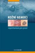 Kniha: Kožní nemoci - Repetitorium pro praxi - Michal Bělobrádek