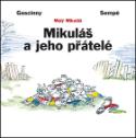 Kniha: Mikuláš a jeho přátelé - René Goscinny, Jean-Jacques Sempé