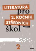 Kniha: Literatura pro 2. ročník středních škol - Učebnice Zkrácená verze - Taťána Polášková