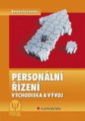 Kniha: Personální řízení - Východiska a vývoj, 2., přepracované a rozšířené vydání - Renata Kociánová