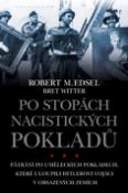 Kniha: Po stopách nacistických pokladů - Robert M. Edsel