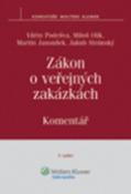 Kniha: Zákon o veřejných zakázkách - Komentář - Vilém Podešva