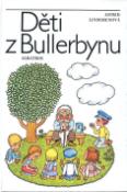 Kniha: Děti z Bullerbynu - Astrid Lindgrenová
