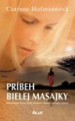 Kniha: Príbeh bielej Masajky - Corinne Hofmannová