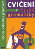 Kniha: Cvičení z české gramatiky Shoda podmětu s přísudkem - od 4. třídy ZŠ - Jaroslav Krček, Petr Šulc