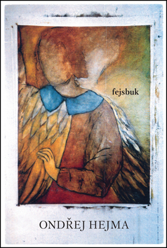 Kniha: Fejsbuk - Ondřej Hejma