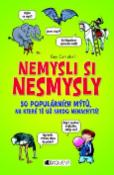 Kniha: Nemysli si nesmysly - Guy Campbell