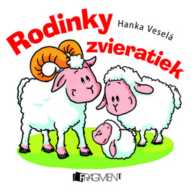 Kniha: Rodinky zvieratiek - Hanka Veselá