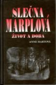 Kniha: Slečna Marplová - Život a doba - Anne Hartová
