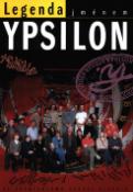 Kniha: Legenda jménem Ypsilon - Ke čtyřicátému výročí divadla - Jan Schmid, neuvedené