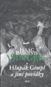 Kniha: Hlupák Gimpl a jiné povídky - Isaac Bashevis Singer