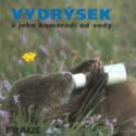 Kniha: Vydrýsek a jeho kamar.od vody - leporelo - Jaroslav Vogeltanz, Václav Chaloupek