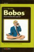 Kniha: Bobos - Nová americká elita a její styl - David Brooks