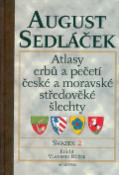 Kniha: Atlasy erbů a pečetí české a moravské středověké šlechty - Svazek 2 - August Sedláček