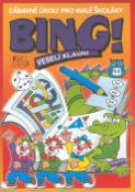 Kniha: Bing! Veselí klauni - Zábavné úkoly pro malé školáky