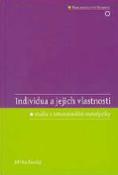 Kniha: Individua a jejich vlastnosti - Studie intenzionální metafyziky - Jiří Raclavský