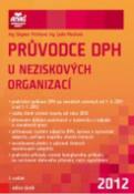 Kniha: Průvodce DPH u neziskových organizací 2012 - Dagmar Fitříková; Lydie Musilová