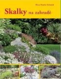 Kniha: Skalky na zahradě - Hans Martin Schmidt