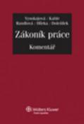 Kniha: Zákoník práce - Komentář - Margerita Vysokajová
