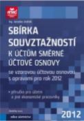 Kniha: Sbírka souvztažností k účtům směrné účtové osnovy 2012 - Jaroslav Jindrák