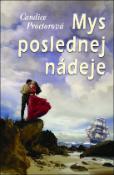 Kniha: Mys poslednej nádeje - Candice Proctorová
