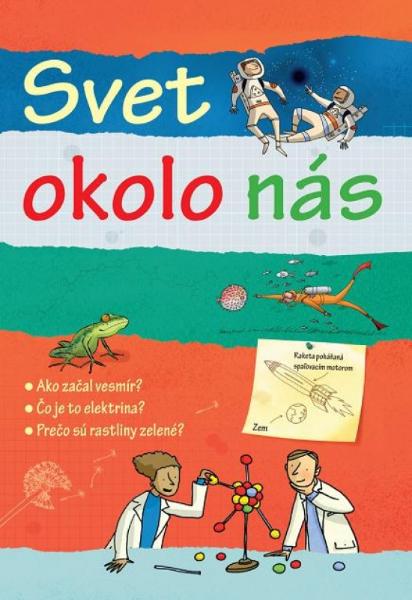 Kniha: Svet okolo nás - autor neuvedený