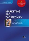 Kniha: Marketing pro začátečníky - Miroslav Foret