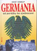 Kniha: Germania od porážky ke sjedn. - Josef Soukup