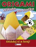 Kniha: Origami Zvířata na statku - Skládej si a hraj - Eva Brožová