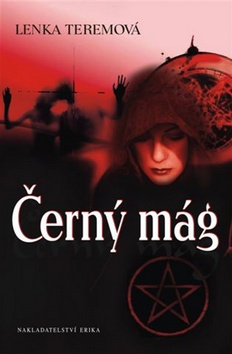 Kniha: Černý mág - Lenka Teremová