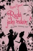 Kniha: Rudá jako rubín - Láska nezná čas 1. časť - Kerstin Gierová