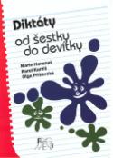 Kniha: Diktáty od šestky do devítky - Marie Hanzová