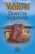 Kniha: Domeček na Vesuvu - Ludmila Vaňková