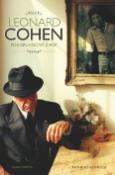 Kniha: Leonard Cohen - Pozoruhodný život - Leonard Cohen