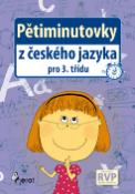 Kniha: Pětiminutovky z Českého jazyka pro 3.třídu - Petr Šulc