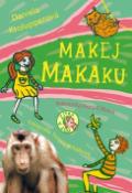 Kniha: Makej makaku! - Daniela Krolupperová
