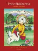 Kniha: Princ Siddhártha Příběh Buddhy - Příběh Buddhy - John Landaw