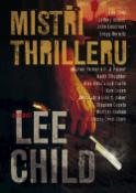 Kniha: Mistři thrilleru - Lee Child
