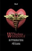Kniha: Hippokratova přísaha - Barbara Woodová