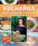 Kniha: Kuchařka moravských vinařek - Eva Kloudová