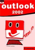 Kniha: Outlook 2002 snadno a rychle - Snadno a rychle - neuvedené, Rostislav Zedníček