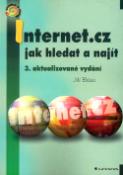 Kniha: Internet.cz jak hledat a..3.v. - Snadno a rychle - Jiří Bráza