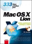 Kniha: 333 tipů a triků pro Mac OS X Lion - Sbírka nejužitečnějších postupů a řešení - Jan Dobrovský